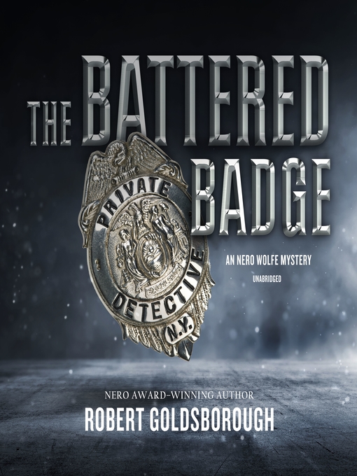 Title details for The Battered Badge by Robert Goldsborough - Available